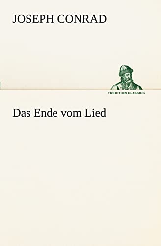9783842404199: Das Ende Vom Lied (German Edition)