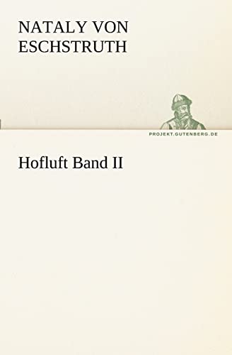 Stock image for Hofluft Band II for sale by Blackwell's