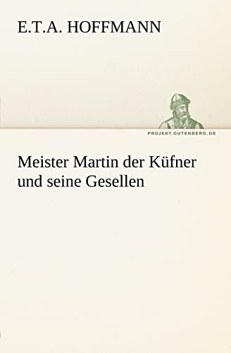 Beispielbild fr Meister Martin der Kfner und seine Gesellen zum Verkauf von medimops