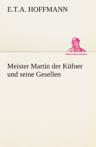 Imagen de archivo de Meister Martin der Kfner und seine Gesellen a la venta por medimops