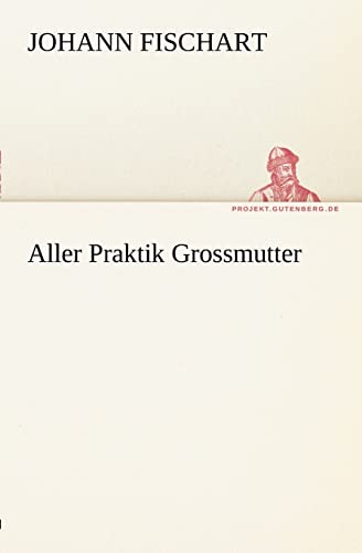 Beispielbild fr Aller Praktik Grossmutter (German Edition) zum Verkauf von Lucky's Textbooks