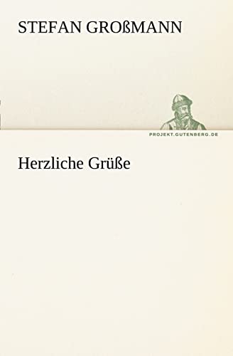 Imagen de archivo de Herzliche Grusse (German Edition) a la venta por Lucky's Textbooks