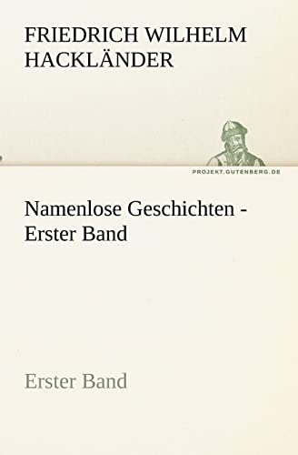 Stock image for Namenlose Geschichten - Erster Band (German Edition) for sale by Lucky's Textbooks