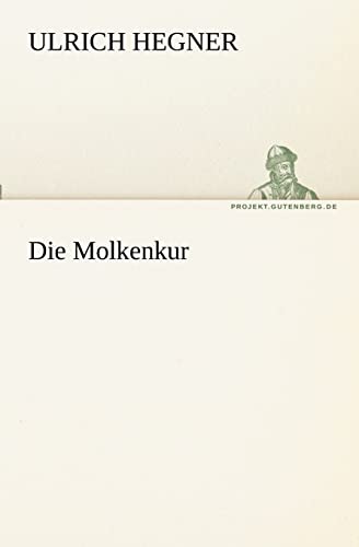 Stock image for Die Molkenkur (German Edition) for sale by Lucky's Textbooks