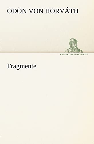 Beispielbild fr Fragmente (German Edition) zum Verkauf von Lucky's Textbooks