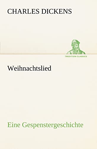 Stock image for Weihnachtslied: Eine Gespenstergeschichte for sale by medimops