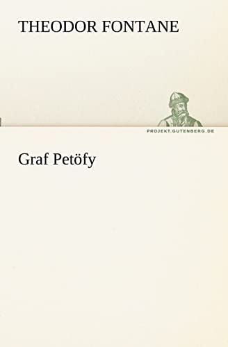 9783842407220: Graf Petfy (German Edition)