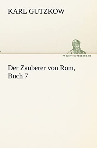 9783842407725: Der Zauberer von Rom, Buch 7 (TREDITION CLASSICS)