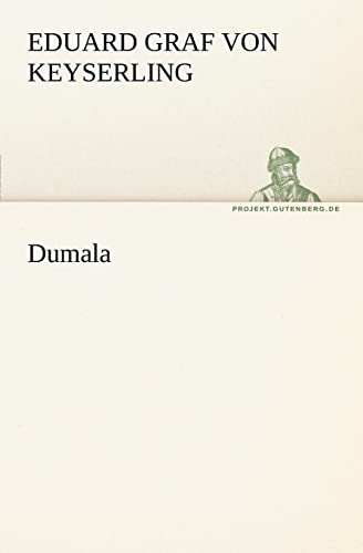 Stock image for Dumala (German Edition) for sale by Lucky's Textbooks