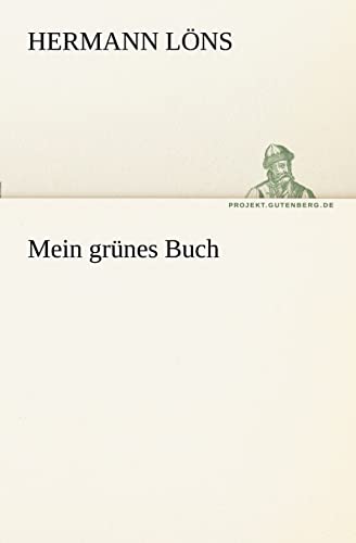 Mein grünes Buch - Hermann Löns