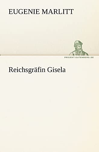 Imagen de archivo de Reichsgrfin Gisela a la venta por medimops