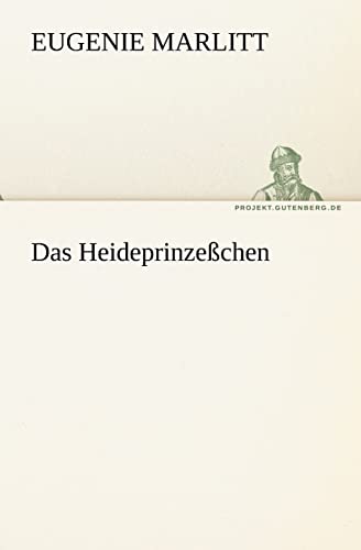9783842409194: Das Heideprinzesschen (German Edition)