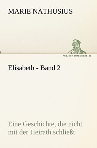 Stock image for Elisabeth - Band 2 for sale by Blackwell's