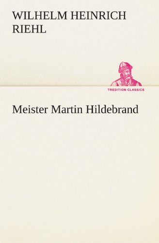 9783842410992: Meister Martin Hildebrand (TREDITION CLASSICS)