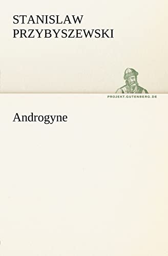 9783842411371: Androgyne