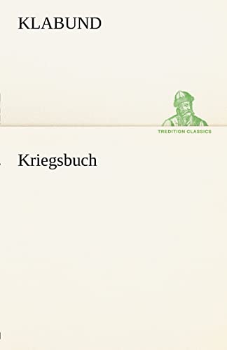 9783842411951: Kriegsbuch (TREDITION CLASSICS)