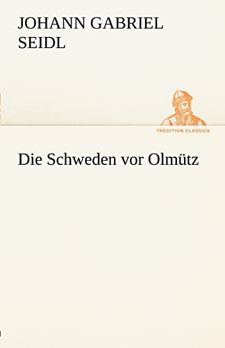 Imagen de archivo de Die Schweden VOR Olmutz (German Edition) a la venta por Lucky's Textbooks