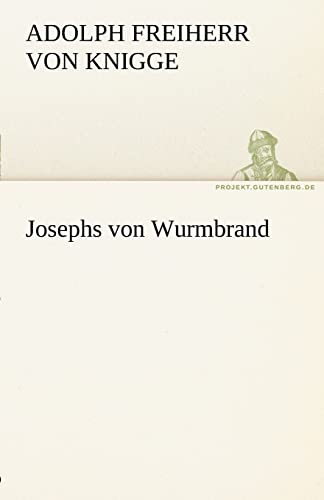 Stock image for Josephs Von Wurmbrand (German Edition) for sale by Lucky's Textbooks