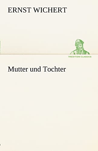 Stock image for Mutter Und Tochter for sale by Blackwell's