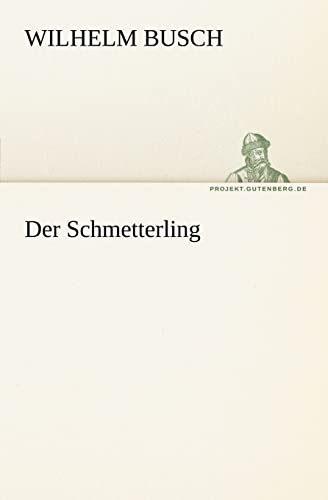 9783842413047: Der Schmetterling (TREDITION CLASSICS)