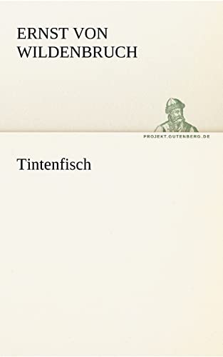 9783842413917: Tintenfisch (TREDITION CLASSICS)