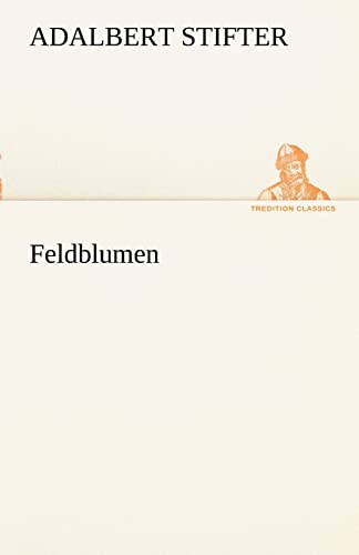 9783842415256: Feldblumen (German Edition)