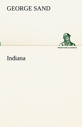 9783842416734: Indiana (TREDITION CLASSICS)