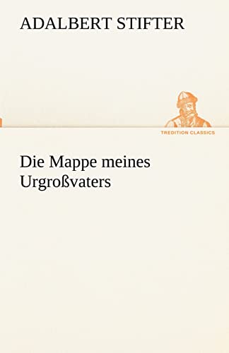 9783842417557: Die Mappe meines Urgrovaters (German Edition)