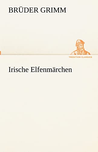 Beispielbild fr Irische Elfenmärchen zum Verkauf von Ria Christie Collections