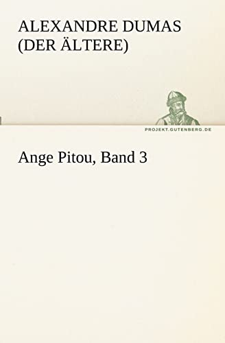 9783842417847: Ange Pitou, Band 3 (TREDITION CLASSICS)