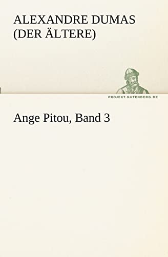 9783842417847: Ange Pitou, Band 3 (German Edition)