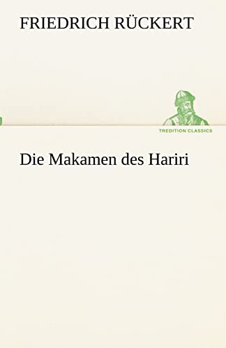 Stock image for Die Makamen des Hariri for sale by Blackwell's