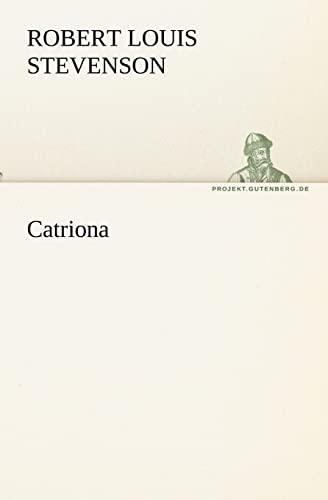 Catriona - Stevenson, Robert Louis