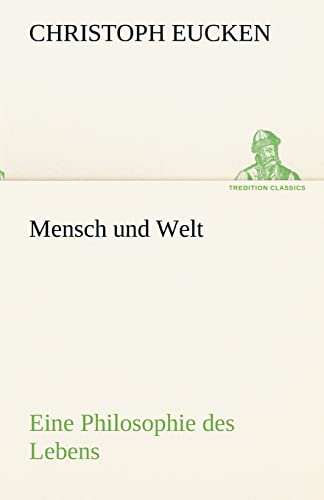 Beispielbild fr Mensch Und Welt (German Edition) zum Verkauf von Lucky's Textbooks