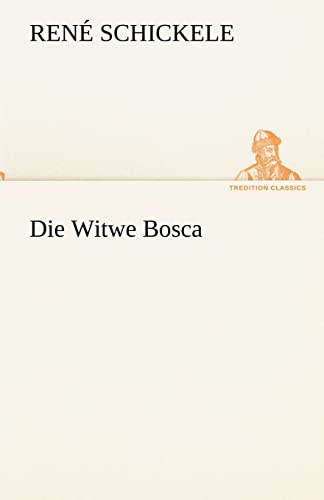 9783842419971: Die Witwe Bosca (TREDITION CLASSICS)