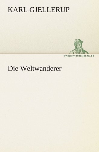 Stock image for Die Weltwanderer (TREDITION CLASSICS) for sale by medimops