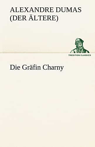 Stock image for Die Grafin Charny for sale by Ria Christie Collections