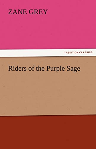 Riders of the Purple Sage (9783842424142) by Grey, Zane