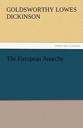 Stock image for The European Anarchy for sale by Lucky's Textbooks