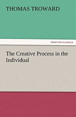 Stock image for The Creative Process in the Individual for sale by Lucky's Textbooks