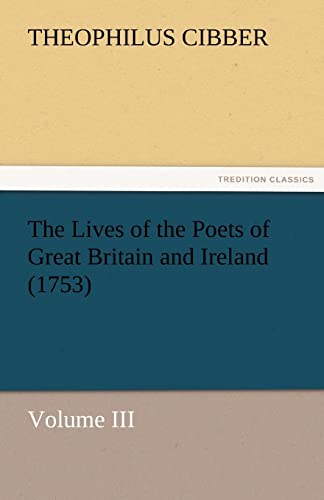 Imagen de archivo de The Lives of the Poets of Great Britain and Ireland (1753) a la venta por Lucky's Textbooks
