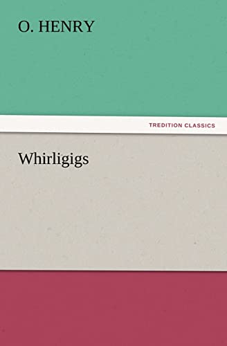 Whirligigs (9783842426955) by Henry O