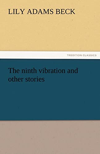 Imagen de archivo de The Ninth Vibration and Other Stories a la venta por Lucky's Textbooks