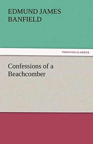 Stock image for Confessions of a Beachcomber for sale by Lucky's Textbooks