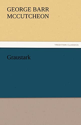 Stock image for Graustark for sale by Lucky's Textbooks