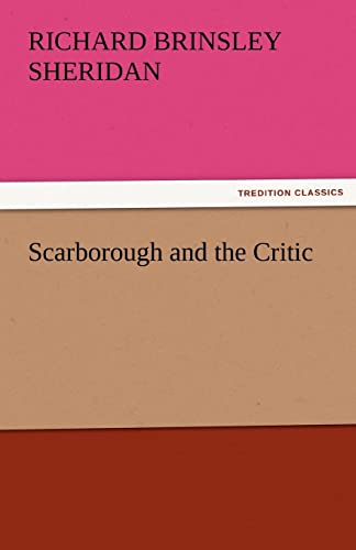 Scarborough and the Critic (9783842429147) by Sheridan, Richard Brinsley