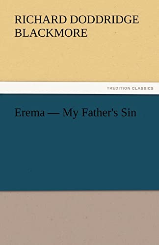 9783842429178: Erema — My Father's Sin (TREDITION CLASSICS)