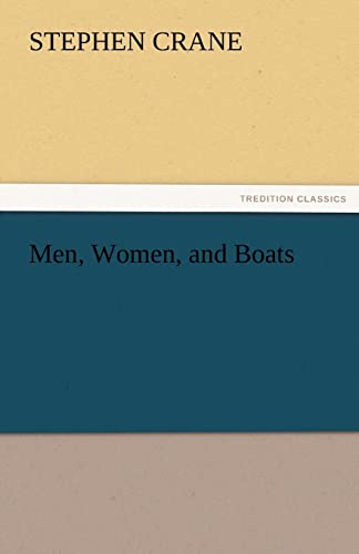 Stock image for Men, Women, and Boats for sale by Lucky's Textbooks