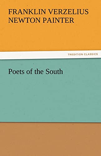 Stock image for Poets of the South for sale by Lucky's Textbooks