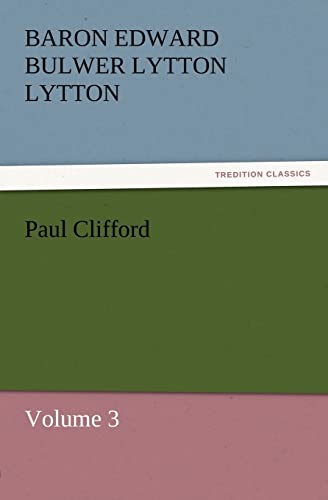 9783842431553: Paul Clifford: Volume 3